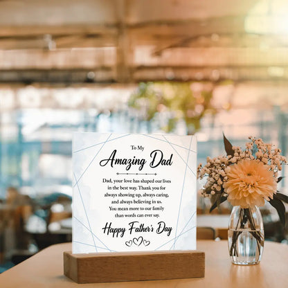 "To My Amazing Dad" Illuminated Acrylic Square Plaque – Premium Father's Day Gift ShineOn Fulfillment