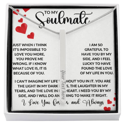 To My Soulmate – Personalized Engraved 4-Sided Stick Necklace