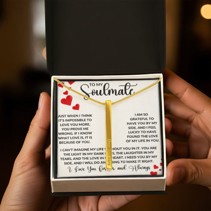 To My Soulmate – Personalized Engraved 4-Sided Stick Necklace