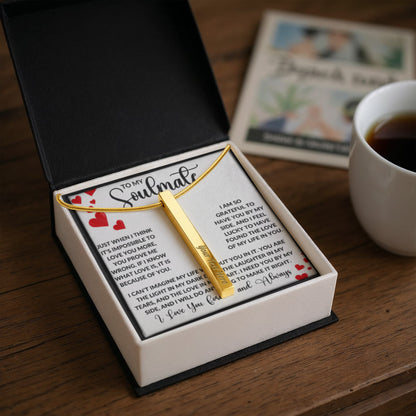 To My Soulmate – Personalized Engraved 4-Sided Stick Necklace