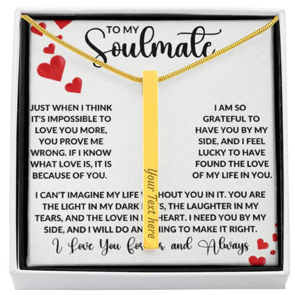 To My Soulmate – Personalized Engraved 4-Sided Stick Necklace