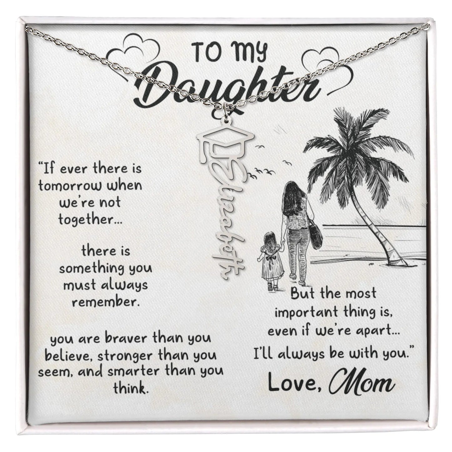 To my daughter - Graduation Necklace ShineOn Fulfillment