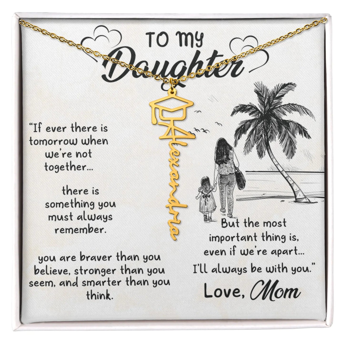 To my daughter - Graduation Necklace ShineOn Fulfillment